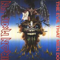 Iron Maiden (UK-1) : The Evil That Men Do